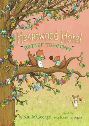 [Heartwood Hotel 03] • Heartwood Hotel Book 3